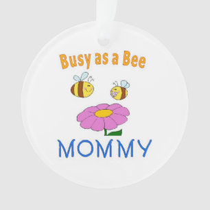 Ornamento Mamães ocupadas como uma abelha