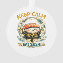 Mantenha a Calma & Coma Sushi – Zen Kawaii Sushi