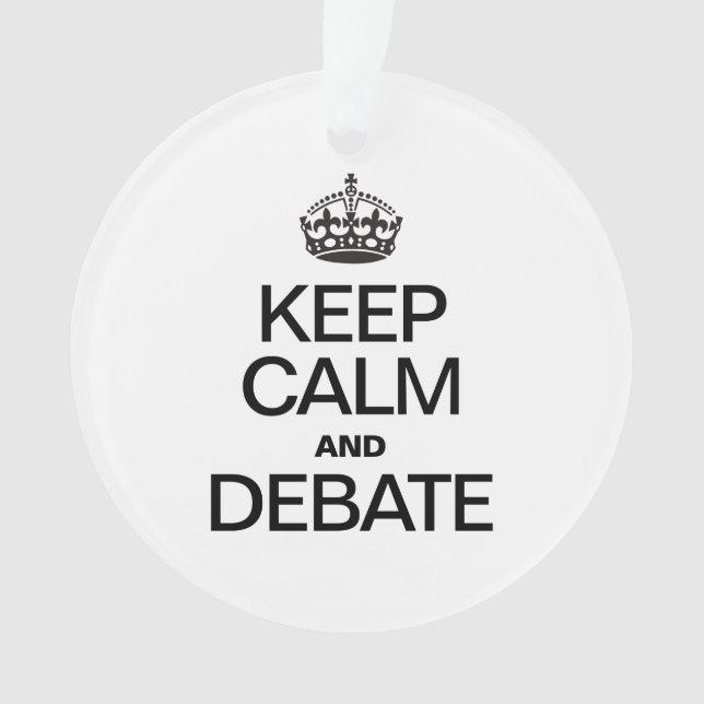 ORNAMENTO MANTENHA CALMA E DEBATE (Frente)