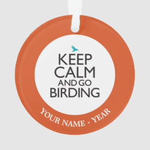Ornamento Mantenha calmo e vá Birding