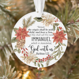 Ornamento Mateus 1:23 Immanuel Deus conosco Natal Floral
