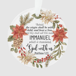 Ornamento Mateus 1:23 Immanuel Deus conosco Natal Floral