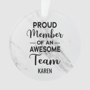 Ornamento Membro Orgulhoso de uma Equipe Incrível, Nome Per
