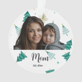 Ornamento Mom Established Year Christmas Tree Modern Script 