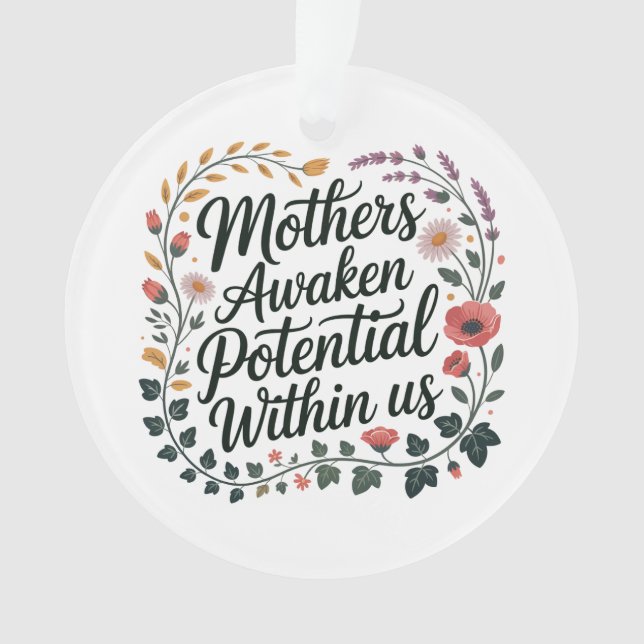 Ornamento Mothers Awaken Potential Within Us (Frente)