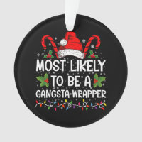 Muito Provável De Ser Um Gangsta Wrapper Família N