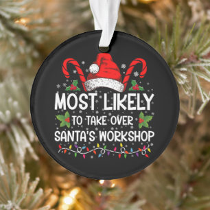 Ornamento Muito Provável Que Tome o Workshop de Natal do Pap