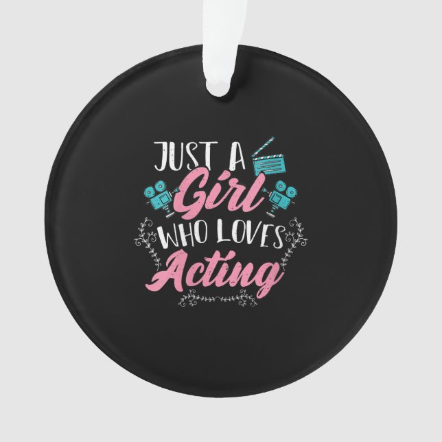 Ornamento Mulheres Ator Bonito Apenas Uma Menina Que Adora A (Frente)