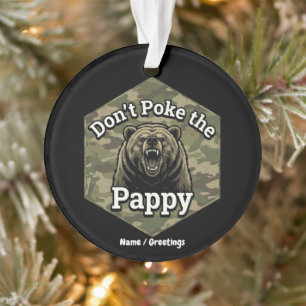 Ornamento Não Cutuque o Papai Urso Pardo Engraçado e Áspero