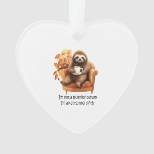 Ornamento Não Sou uma Pessoa da Manhã Preguiça Outonal