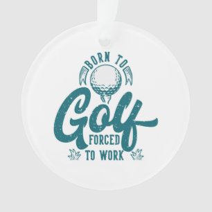 Ornamento Nascer ao golfe forçado ao trabalho