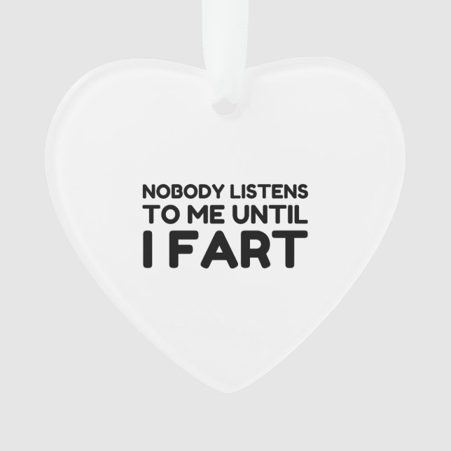 Ornamento Ninguém Me Escuta Até Eu Começar (Frente)