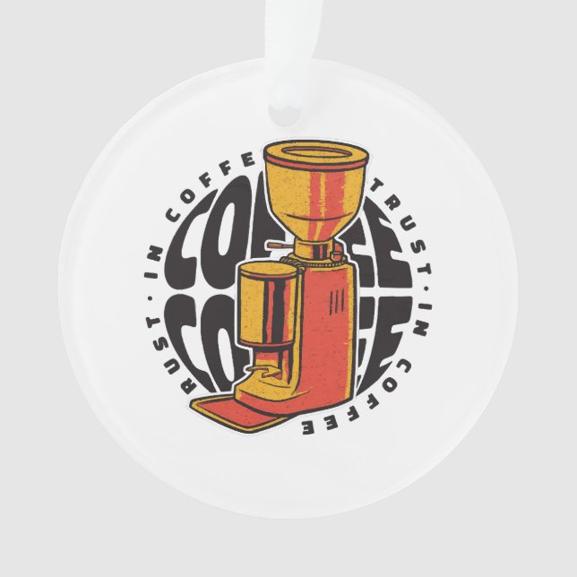 Ornamento No Café confiamos (Frente)