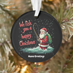 Ornamento Nós Pescamos um Feliz Natal Divertido Festivo