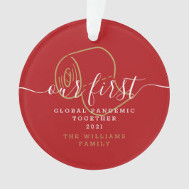 Ornamento Nossa Primeira Pandemia Global Junta Foto De Natal