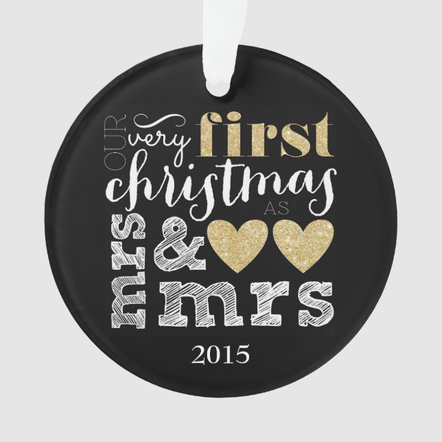 Ornamento Nosso Primeiro Natal como Sra. e Sra. Ornament (Frente)
