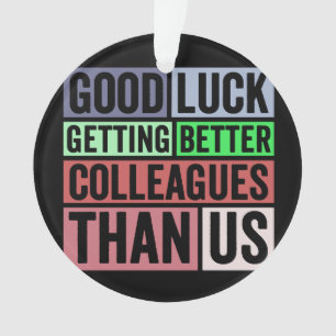 Ornamento Novo Trabalho Engraçado   Despedida De Colaborador