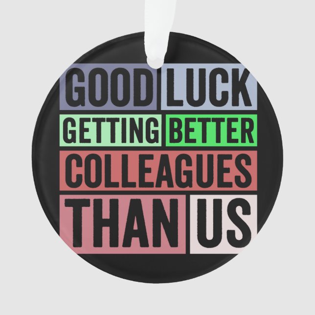 Ornamento Novo Trabalho Engraçado | Despedida De Colaborador (Frente)