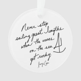 Ornamento Nunca Pare de Navegar Inspirador Escrito à Mão