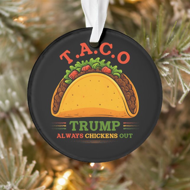 Ornamento O Taco Trump Sempre Fala Engraçado (Árvore)
