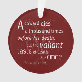 Ornamento O Valiant morre, mas uma vez Shakespeare