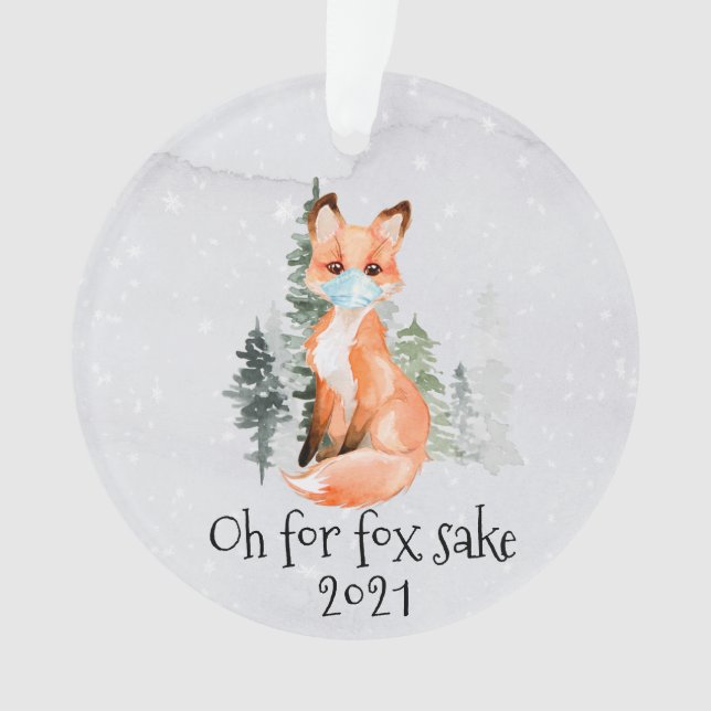 Ornamento OH para Fox Sake 2021 Rosto Máscara Natal (Frente)