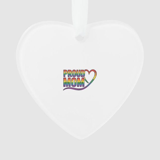Ornamento Orgulhosa Mãe Coração Arco-Íris Design de Gravação (Frente)