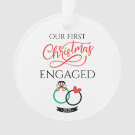 Ornamento Our First Christmas Engaged 2025