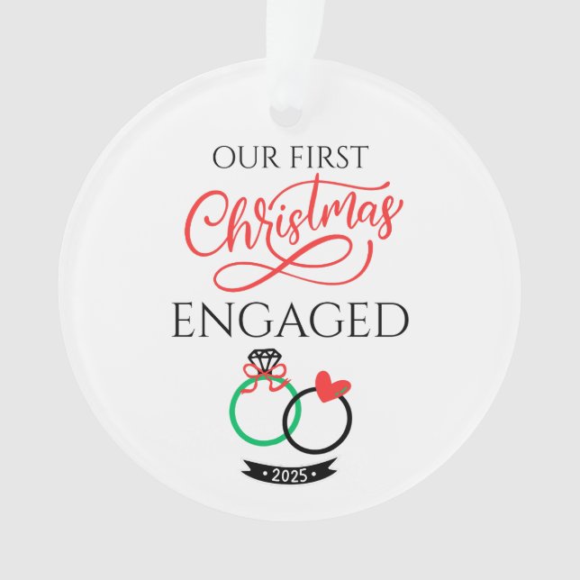 Ornamento Our First Christmas Engaged 2025 (Frente)