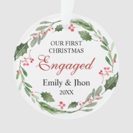 Ornamento Our First Christmas Engaged wreath ornament