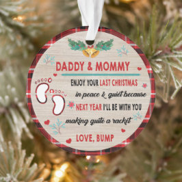 Ornamento Pai e Mamãe Aproveite seu último Natal