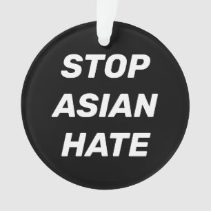 Ornamento Parar o ódio asiático, sinal branco preto