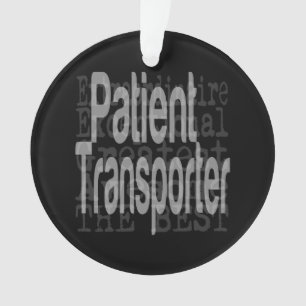 Ornamento Patient Transporter Extraordinaire