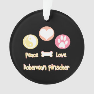 Ornamento Peace Love Doberman Pinscher