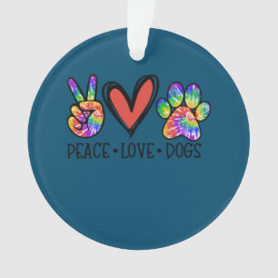 Ornamento Peace Love Dogs Paws Tie Dye Rainbow Animal Rescut
