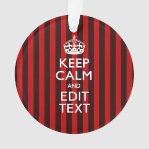 Ornamento Personalizado Mantenha Calmo Seu Texto Vermelho Es