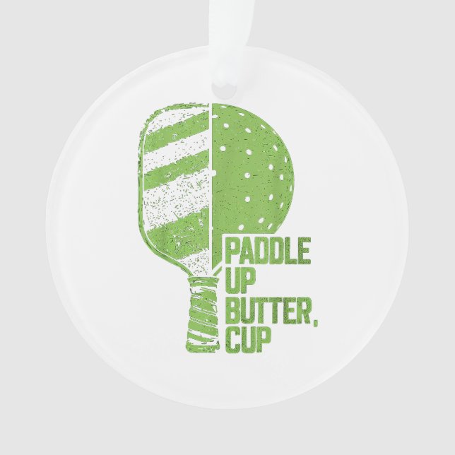 Ornamento Pickleball Engraçada Paddle Para Cima Manteiga (Frente)