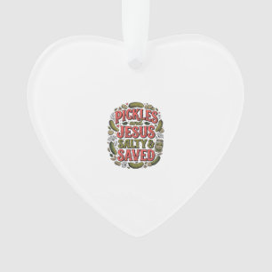 Ornamento Pickles e Jesus Salty Saved Camisa Vintage Design