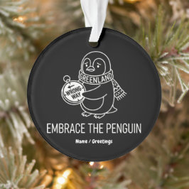 Ornamento Pinguim Perdido da Groenlândia Embrassa o Caminho 