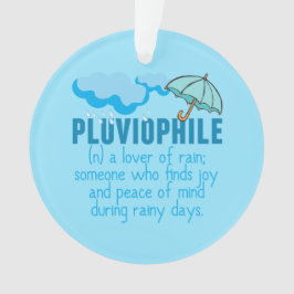 Ornamento Pluviophile