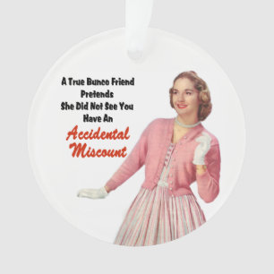 Ornamento Presente engraçado do Natal do amigo verdadeiro de