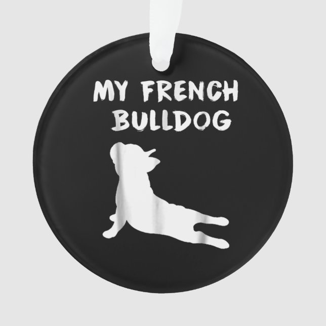 Ornamento Presente no cão | Meu Buldogue Francês (Frente)