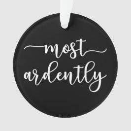 Ornamento Pride And Prejudice Mr. Darcy - Most Ardently I