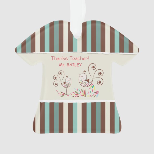 Ornamento Professor de obrigados, Stripe de Aves Whimsical (Frente)