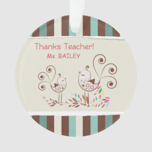 Ornamento Professor de obrigados, Stripe de Aves Whimsical