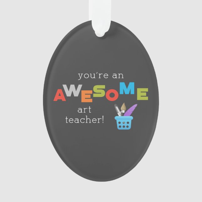 Ornamento Professora de Arte, Paint Brush, Incrível (Frente)