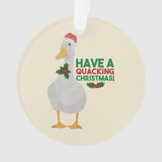 Ornamento Pum de Natal Duck: Tenha um Natal Quacking (Frente)