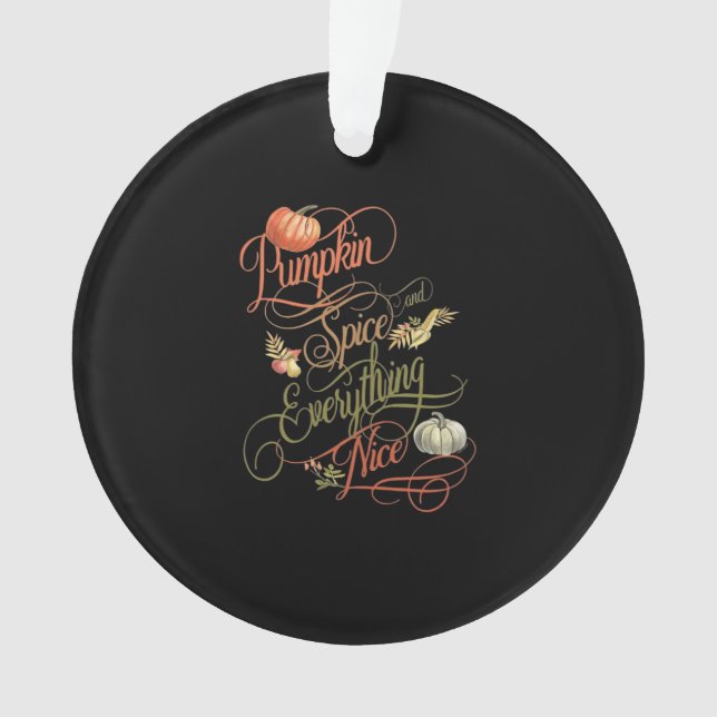 Ornamento Pumpkin Spice All Nice Slogan (Frente)