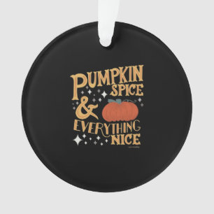 Ornamento Pumpkin Spice E Tudo Bastante Engraçado