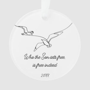 Ornamento Quem o Filho Liberta é Realmente Livre Versículo d